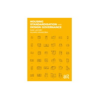 Taylor & francis ltd Housing Standardisation and Design Governance (häftad, eng)