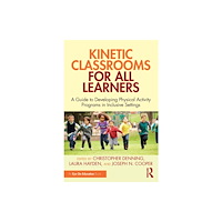 Taylor & francis ltd Kinetic Classrooms for All Learners (häftad, eng)