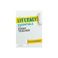 Taylor & francis ltd Literacy Essentials for Every Teacher (häftad, eng)