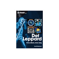 Sonicbond Publishing Def Leppard On Track (häftad, eng)