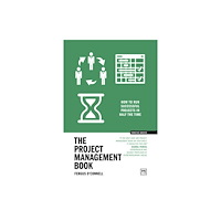 LID Publishing The Project Management Book (häftad, eng)
