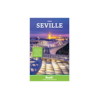 Bradt Travel Guides Seville (häftad, eng)