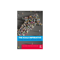 Taylor & francis ltd The Scale Imperative (häftad, eng)
