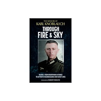 Greenhill Books Through Fire and Sky (inbunden, eng)