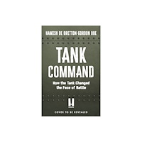 Headline Publishing Group Tank Command (häftad, eng)