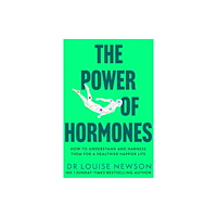 Hodder & Stoughton The Power of Hormones (inbunden, eng)