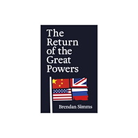 John Murray Press The Return of the Great Powers (häftad, eng)