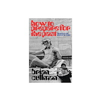 ZE Books How To Prepare for the Past (häftad, eng)