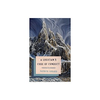 McGill-Queen's University Press A Logician's Code of Conduct (häftad, eng)