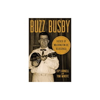 University of illinois press Buzz Busby (häftad, eng)