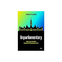 University of Toronto Press Unparliamentary (inbunden, eng)