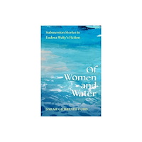 University Press of Mississippi Of Women and Water (häftad, eng)