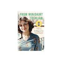 Potomac Books Inc From Miniskirt to Hijab (häftad, eng)