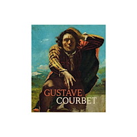 Verlag der Buchhandlung Walther Konig Gustave Courbet (inbunden, eng)