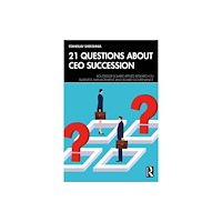 Taylor & francis ltd 21 Questions about CEO Succession (häftad, eng)