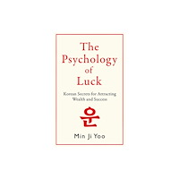 Bonnier Books Ltd The Psychology of Luck (inbunden, eng)