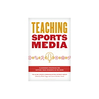 Bloomsbury Publishing PLC Teaching Sports Media (häftad, eng)