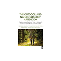 Taylor & francis ltd The Outdoor and Nature Coaches’ Handbook (häftad, eng)