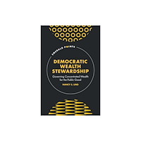 Emerald Publishing Limited Democratic Wealth Stewardship (inbunden, eng)