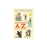 Old Street Publishing Mortimer's A to Zs of English History (häftad, eng)
