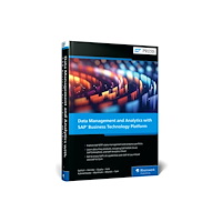 SAP Press Data Management and Analytics with SAP BTP (inbunden, eng)