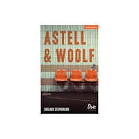 Bloomsbury Publishing PLC Astell and Woolf (häftad, eng)