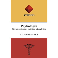 P.D. Ouspensky Psykologin  för människans möjliga utveckling (häftad)