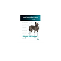 Edra Spa Surgical techniques. Small animal surgery (inbunden, eng)
