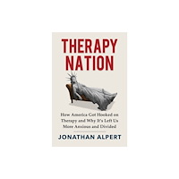 Harpercollins publishers inc Therapy Nation (inbunden, eng)