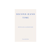Fitzcarraldo Editions Second-hand Time (häftad, eng)
