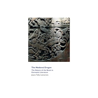 Welsh Academic Press The Medieval Dragon (häftad, eng)