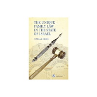 Academic Studies Press The Unique Family Law in the State of Israel (inbunden, eng)