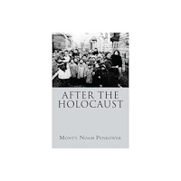 Academic Studies Press After the Holocaust (inbunden, eng)