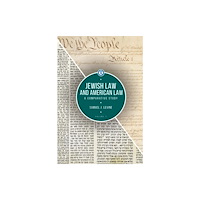 Academic Studies Press Jewish Law and American Law, Volume 2 (inbunden, eng)