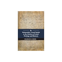 Academic Studies Press Maimonides' Grand Epistle to the Scholars of Lunel (inbunden, eng)