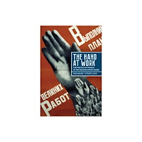 Academic Studies Press The Hand at Work (inbunden, eng)