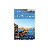 Andrews UK Limited Istanbul: A Cultural History (inbunden, eng)