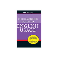 Cambridge University Press The Cambridge Guide to English Usage (inbunden, eng)