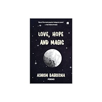 HarperCollins Publishers India Love, Hope and Magic (häftad, eng)