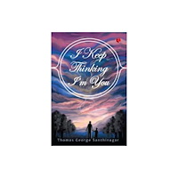 Rupa Publications India Pvt. Ltd I Keep Thinking I'm You (häftad, eng)