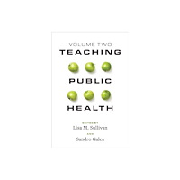 Johns Hopkins University Press Teaching Public Health (inbunden, eng)