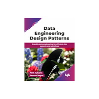 BPB Publications Data Engineering Design Patterns (häftad, eng)