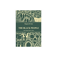 University of KwaZulu-Natal Press The Black People and Whence They Came (häftad, eng)