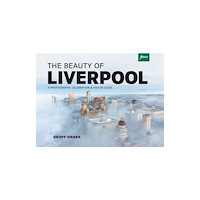 FotoVue Limited The Beauty of Liverpool (häftad, eng)