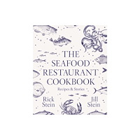 Jon Croft Editions The Seafood Restaurant Cookbook (inbunden, eng)