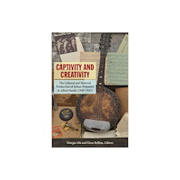 Fordham university press Captivity and Creativity (häftad, eng)