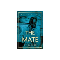 Troubador Publishing The Mate (inbunden, eng)