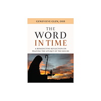 Liturgical Press The Word in Time (häftad, eng)