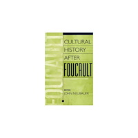 Taylor & francis inc Cultural History After Foucault (häftad, eng)