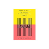 Mit press ltd Curating After the Global (häftad, eng)